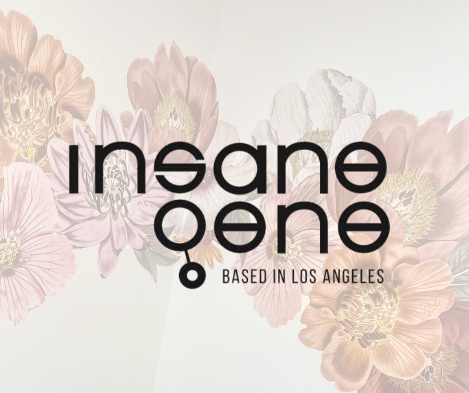 INSANE GENE