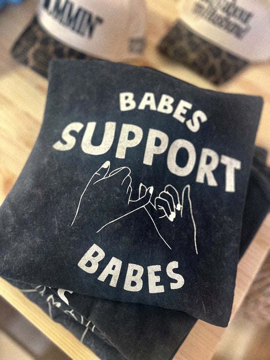 Babes Support Babes Mineral Washed Tee