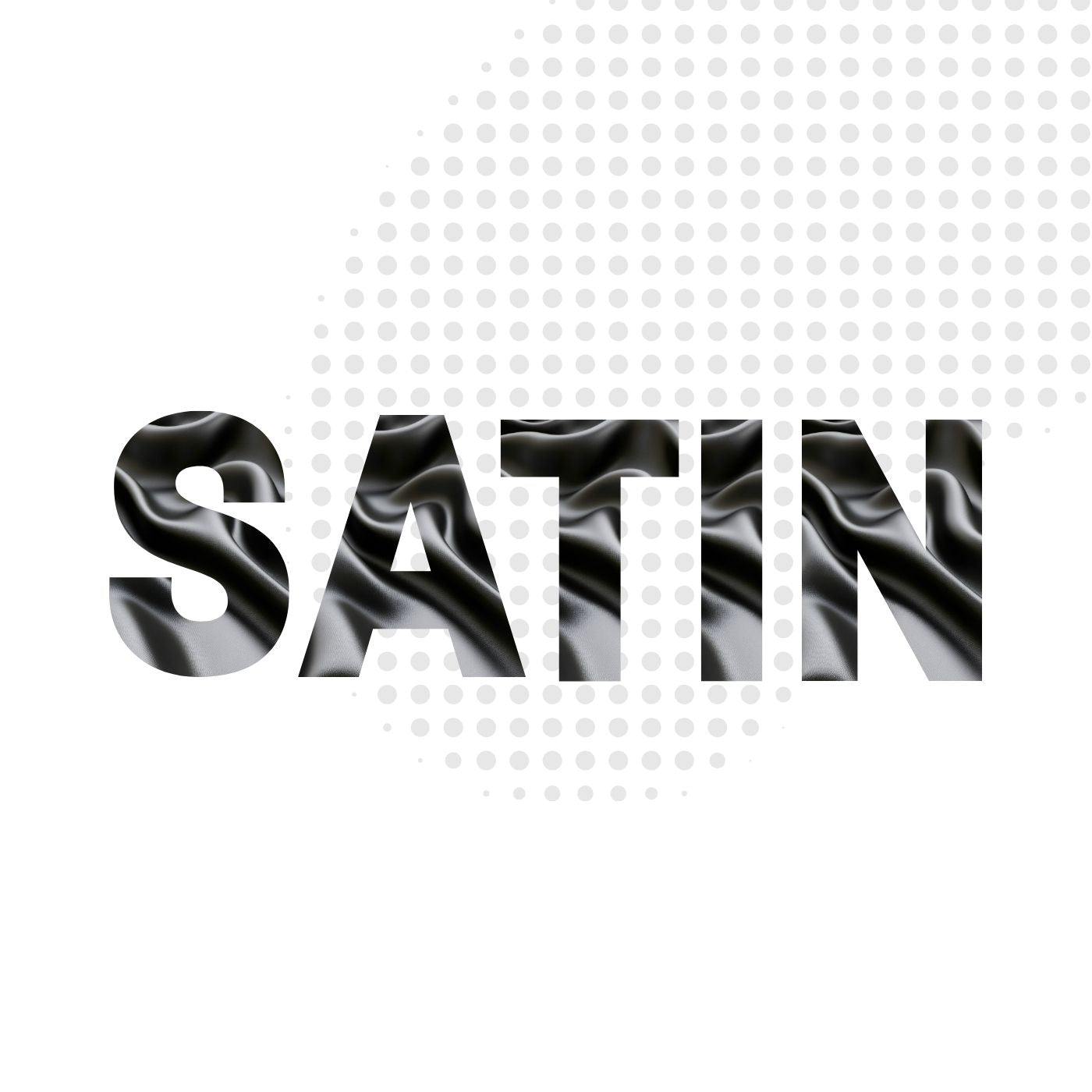 SATIN
